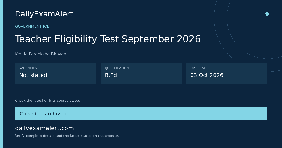 Teacher Eligibility Test September 2026 — government job summary