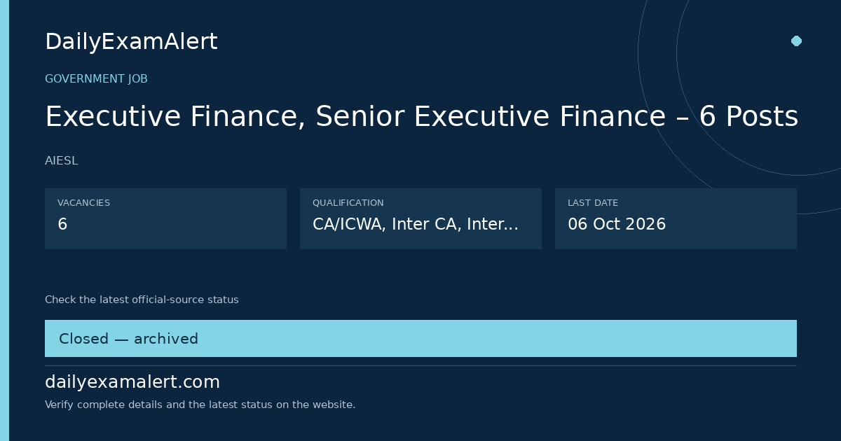Executive Finance, Senior Executive Finance – 6 Posts — government job summary