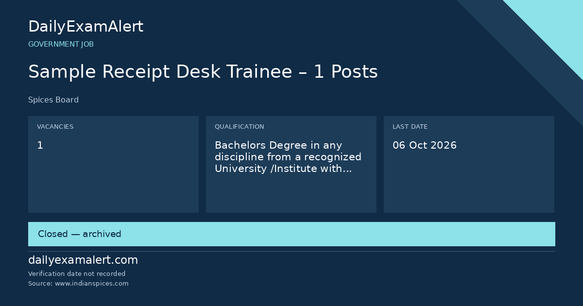 Sample Receipt Desk Trainee – 1 Posts — government job summary