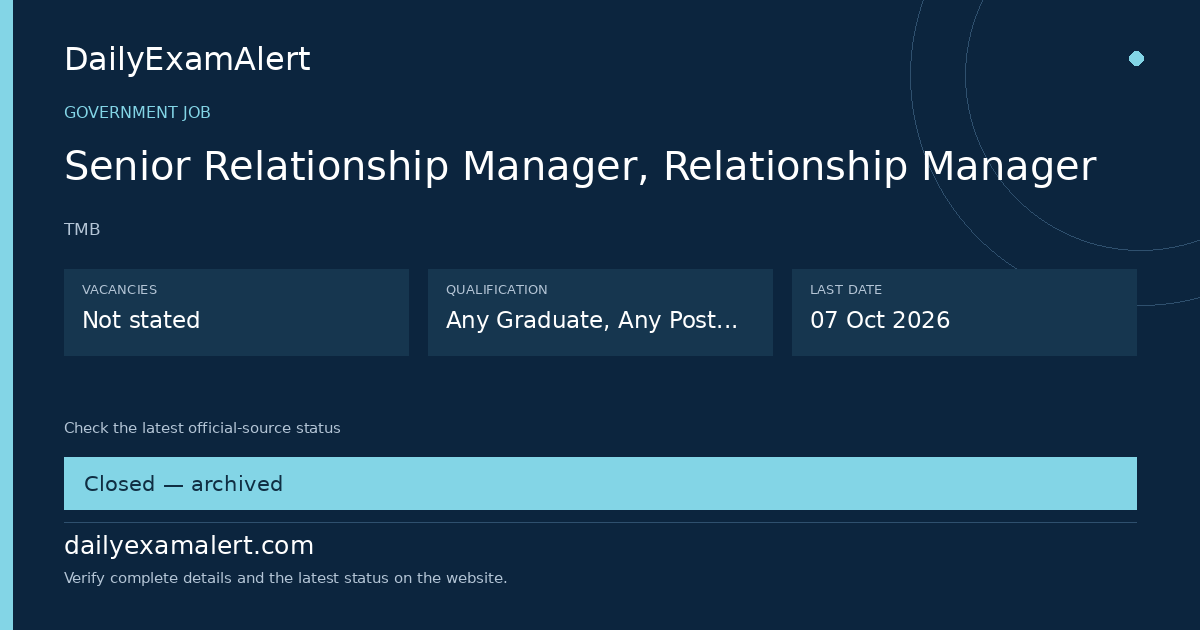 Senior Relationship Manager, Relationship Manager — government job summary