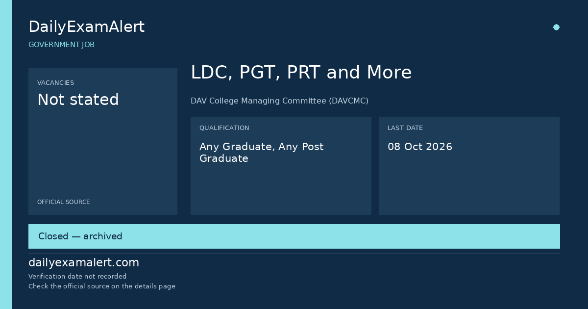 LDC, PGT, PRT and More — government job summary