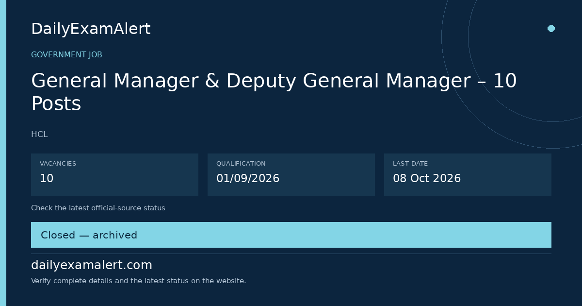 General Manager & Deputy General Manager – 10 Posts — government job summary