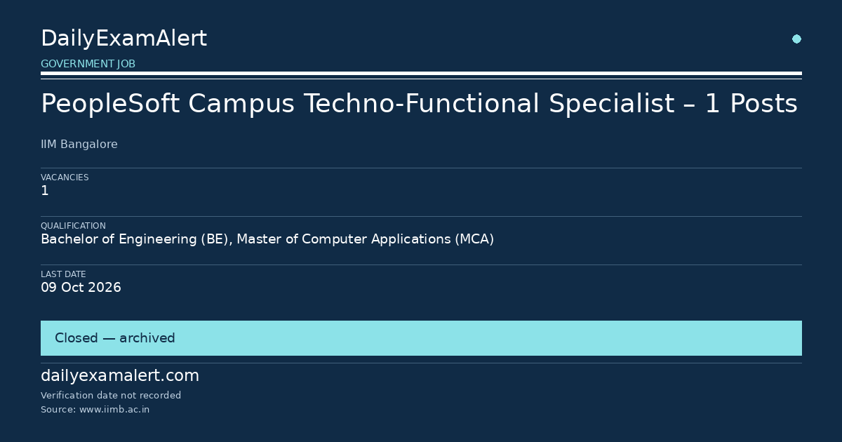 PeopleSoft Campus Techno-Functional Specialist – 1 Posts — government job summary