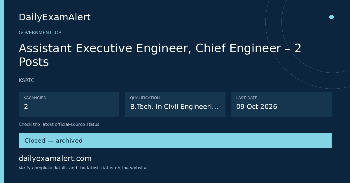Assistant Executive Engineer, Chief Engineer – 2 Posts — government job summary