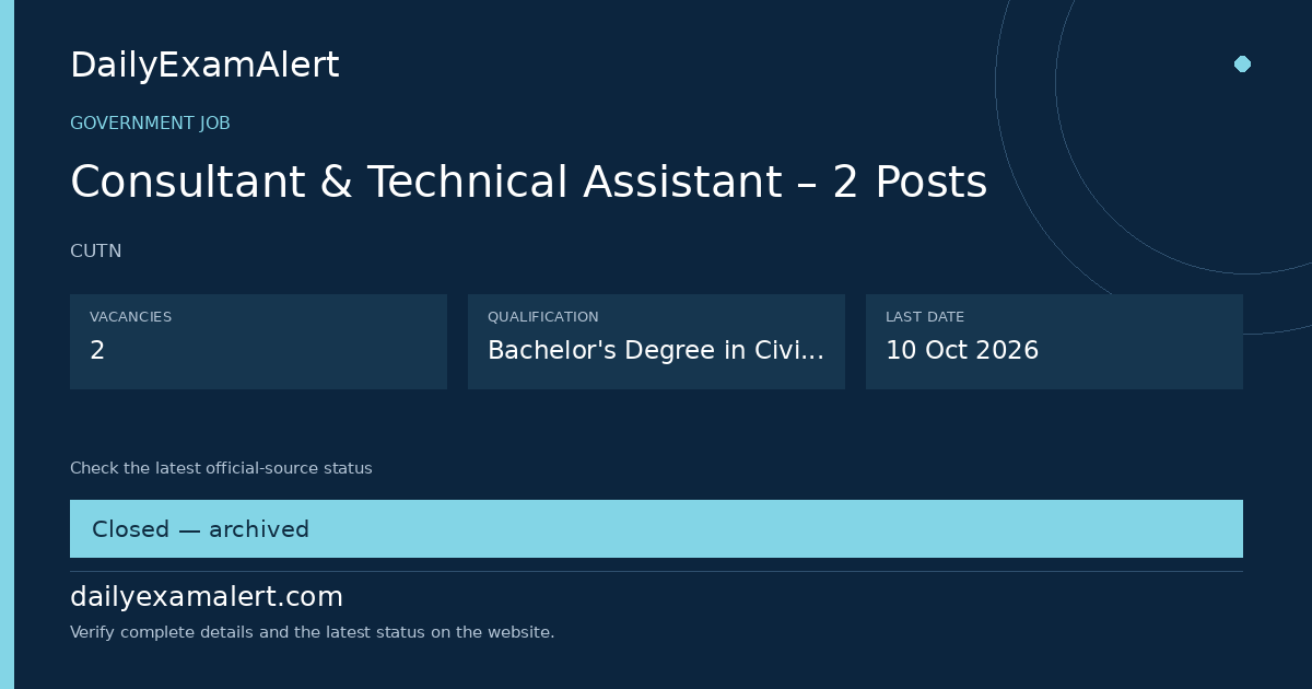 Consultant & Technical Assistant – 2 Posts — government job summary