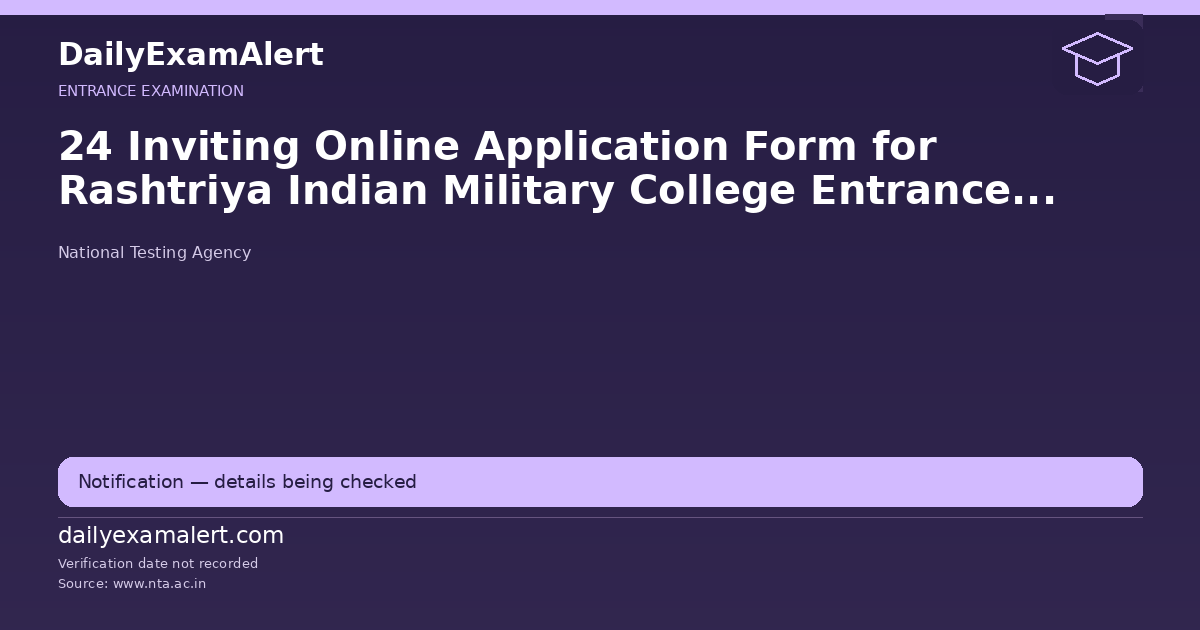 24 Inviting Online Application Form for Rashtriya Indian Military College Entrance Examination (RIMCEE) – 2026 — entrance examination summary