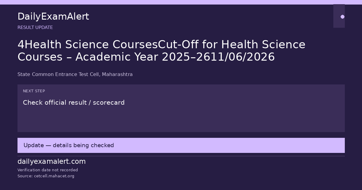 4Health Science CoursesCut-Off for Health Science Courses – Academic Year 2025–2611/06/2026 — result update summary