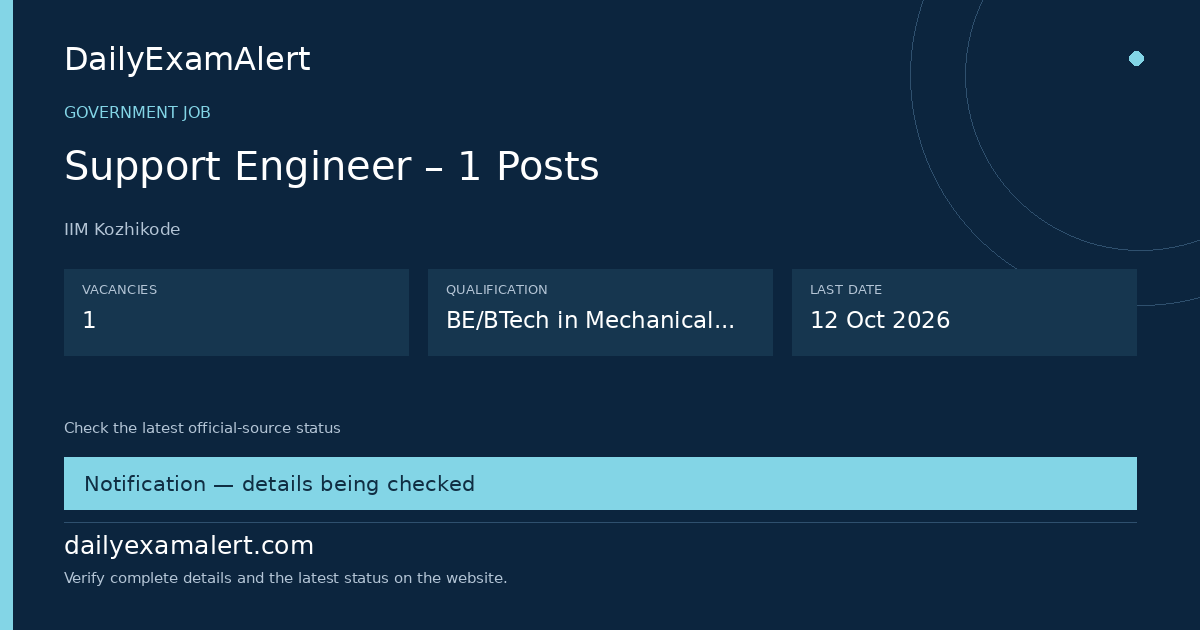 Support Engineer – 1 Posts — government job summary