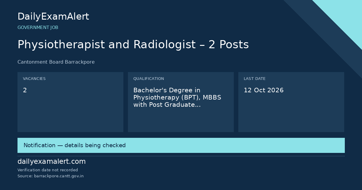 Physiotherapist and Radiologist – 2 Posts — government job summary