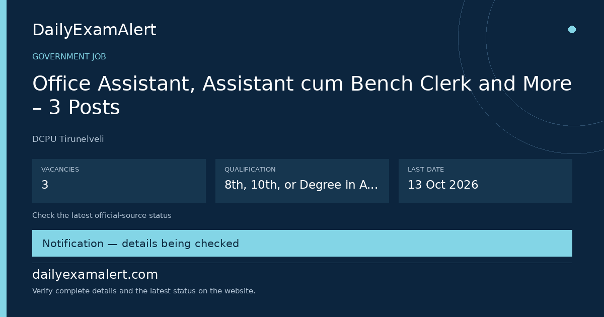 Office Assistant, Assistant cum Bench Clerk and More – 3 Posts — government job summary