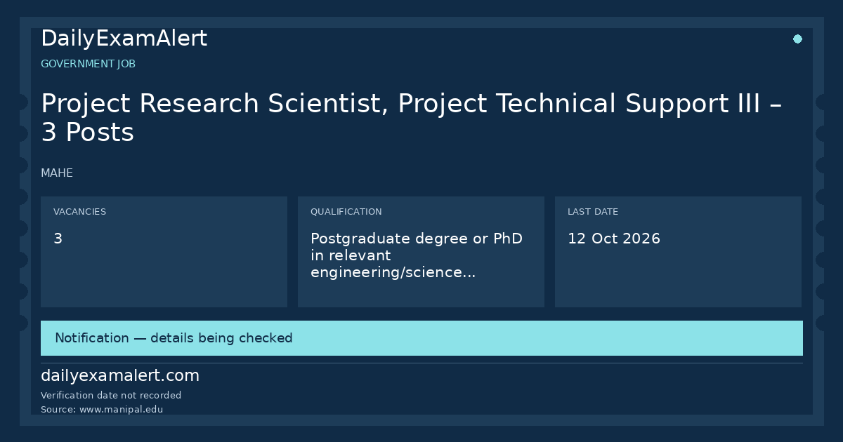 Project Research Scientist, Project Technical Support III – 3 Posts — government job summary