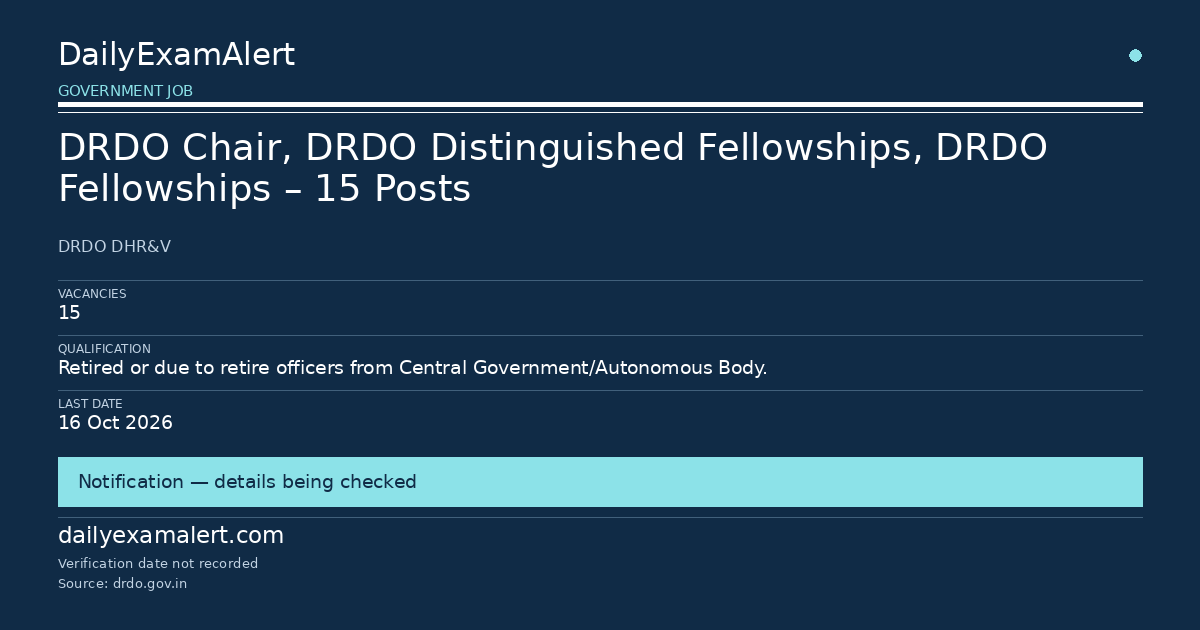 DRDO Chair, DRDO Distinguished Fellowships, DRDO Fellowships – 15 Posts — government job summary
