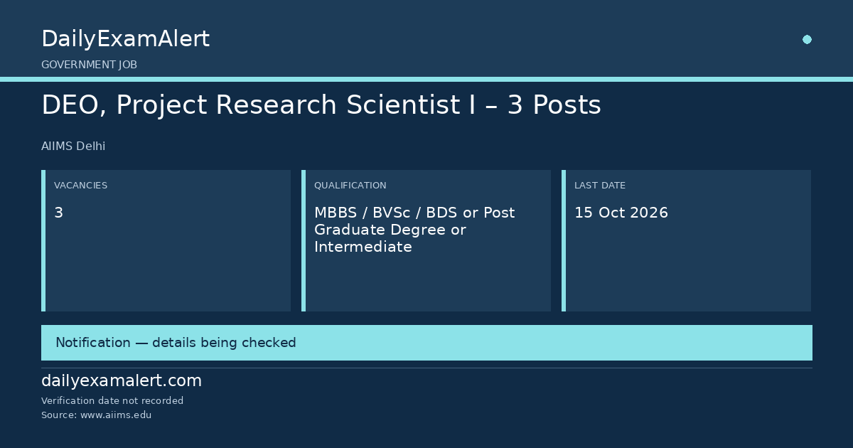 DEO, Project Research Scientist I – 3 Posts — government job summary