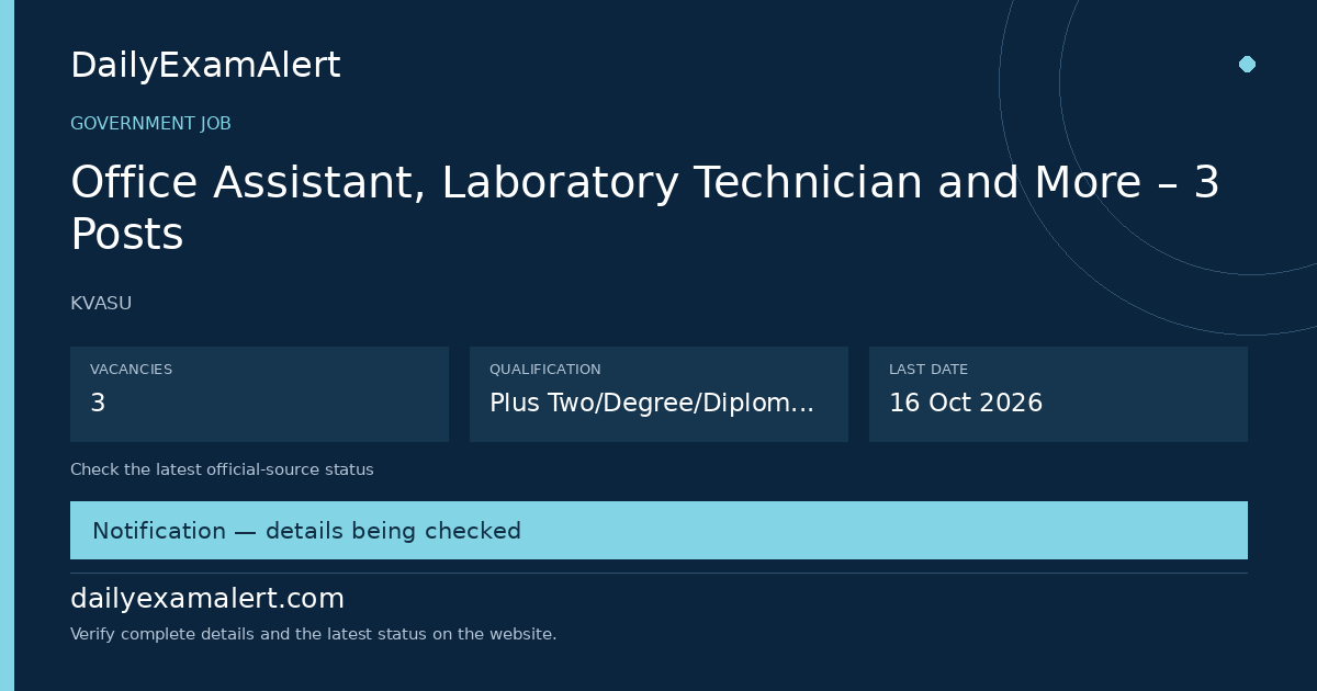 Office Assistant, Laboratory Technician and More – 3 Posts — government job summary