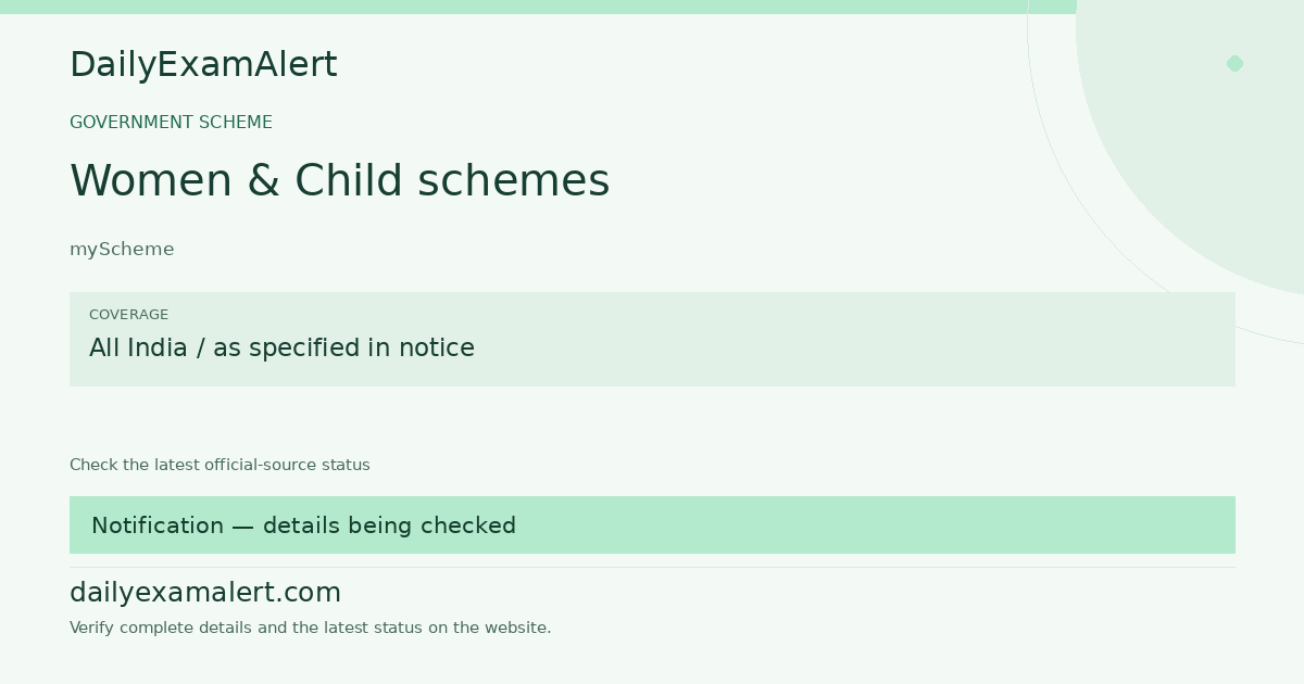 Women & Child schemes — government scheme summary