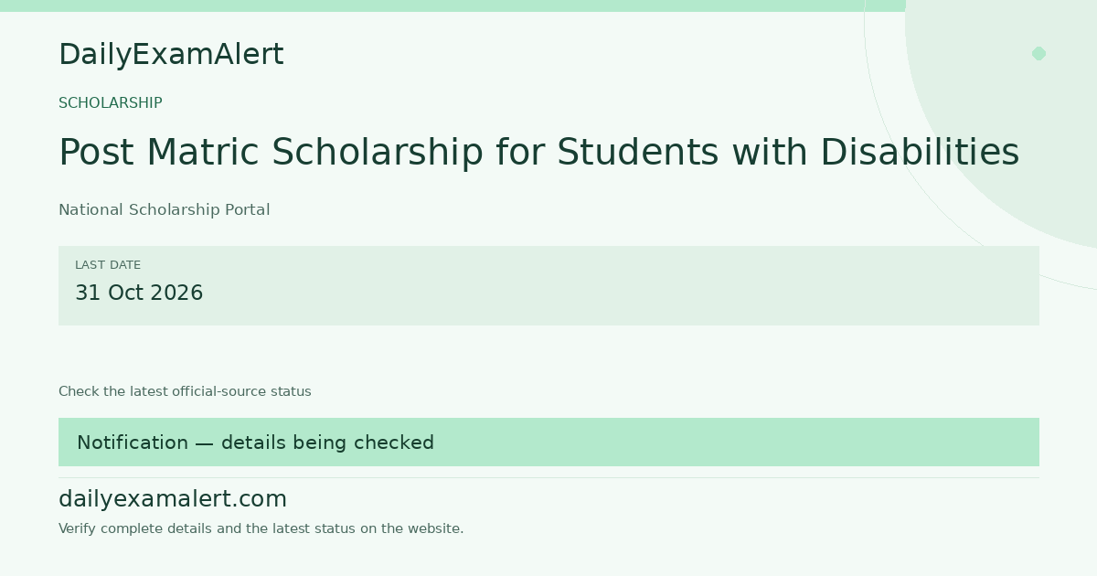 Post Matric Scholarship for Students with Disabilities — scholarship summary