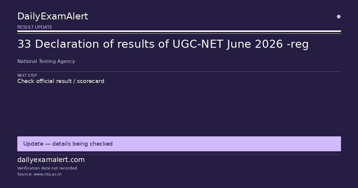 33 Declaration of results of UGC-NET June 2026 -reg — result update summary