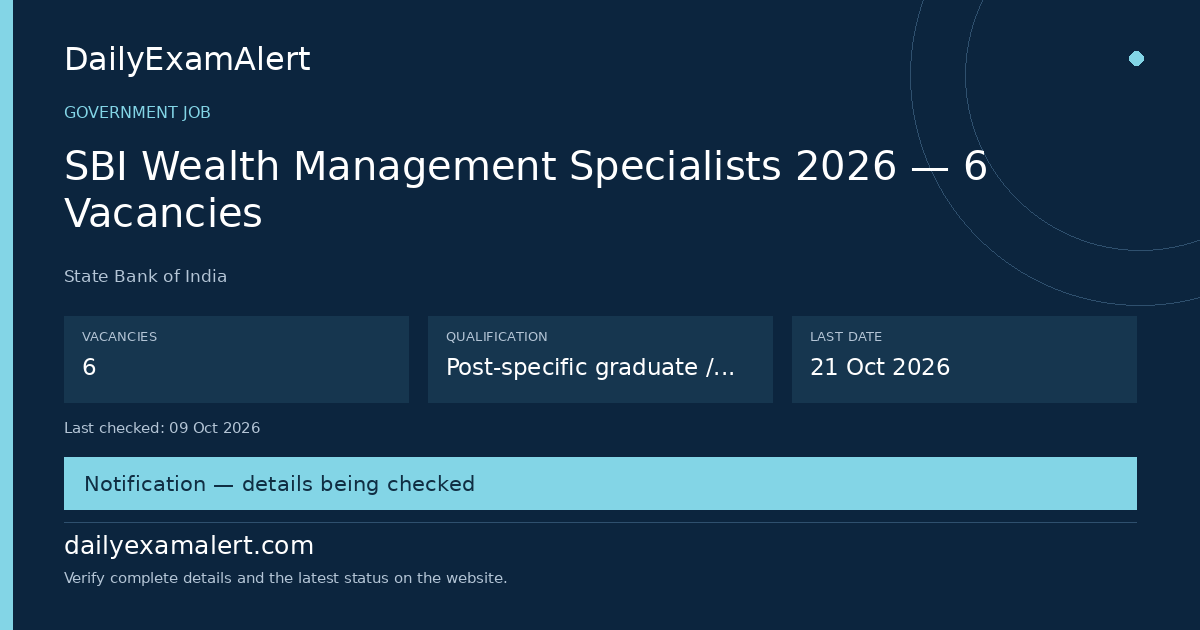 SBI Wealth Management Specialists 2026 — 6 Vacancies — government job summary