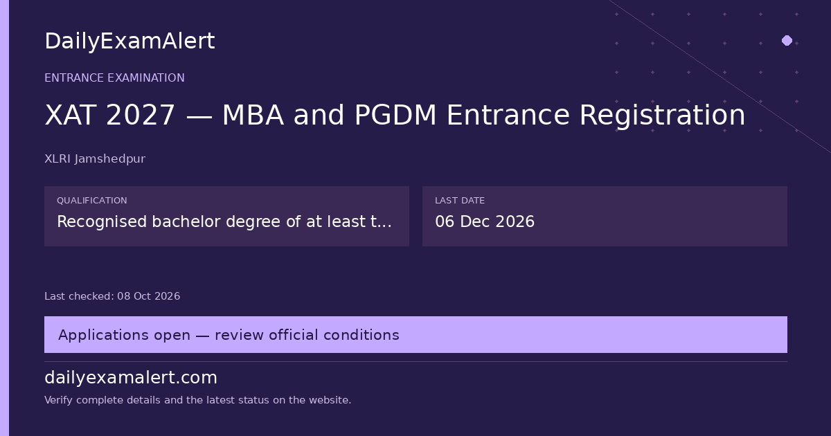 XAT 2027 — MBA and PGDM Entrance Registration — entrance examination summary