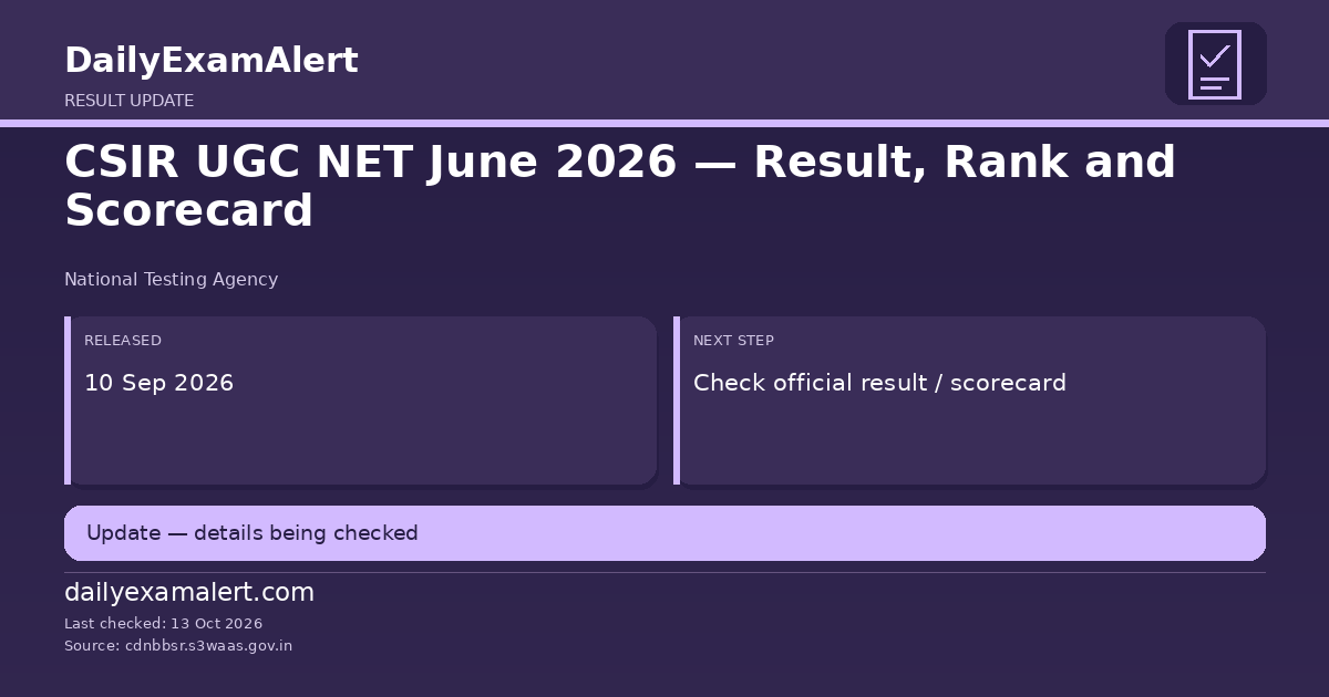 CSIR UGC NET June 2026 — Result, Rank and Scorecard — result update summary