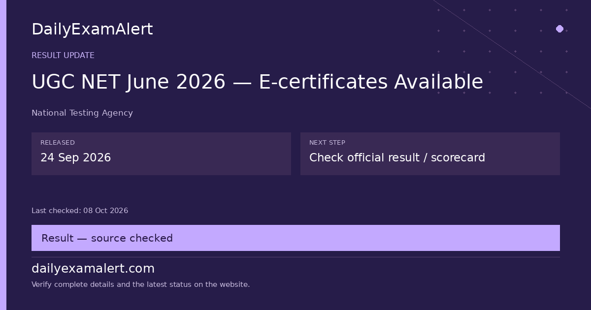 UGC NET June 2026 — E-certificates Available — result update summary