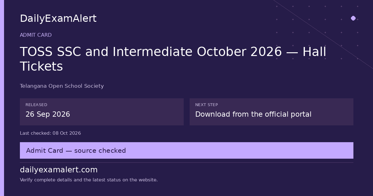 TOSS SSC and Intermediate October 2026 — Hall Tickets — admit card summary