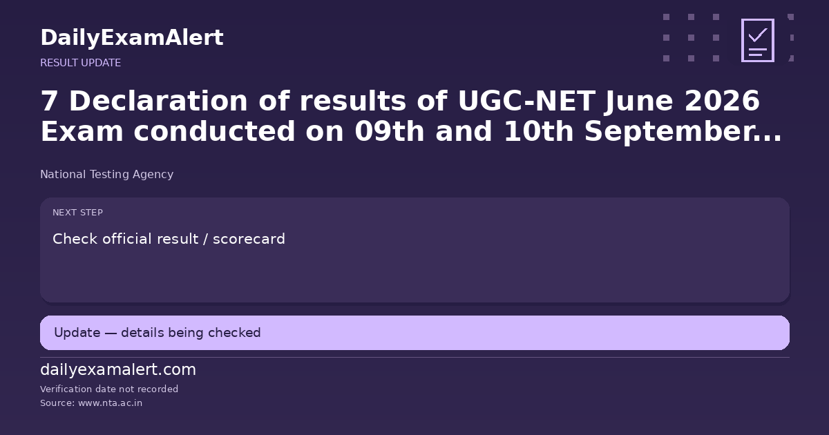 7 Declaration of results of UGC-NET June 2026 Exam conducted on 09th and 10th September 2026 for English, Commerce and Sociology-reg. — result update summary