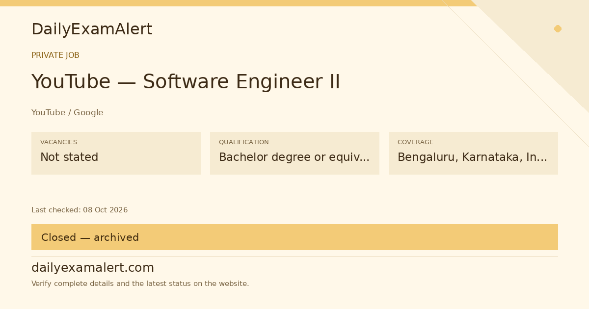 YouTube — Software Engineer II — private job summary