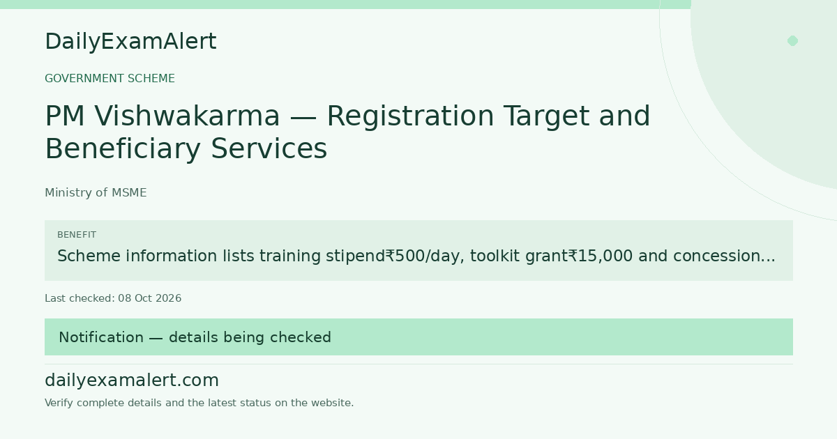 PM Vishwakarma — Registration Target and Beneficiary Services — government scheme summary