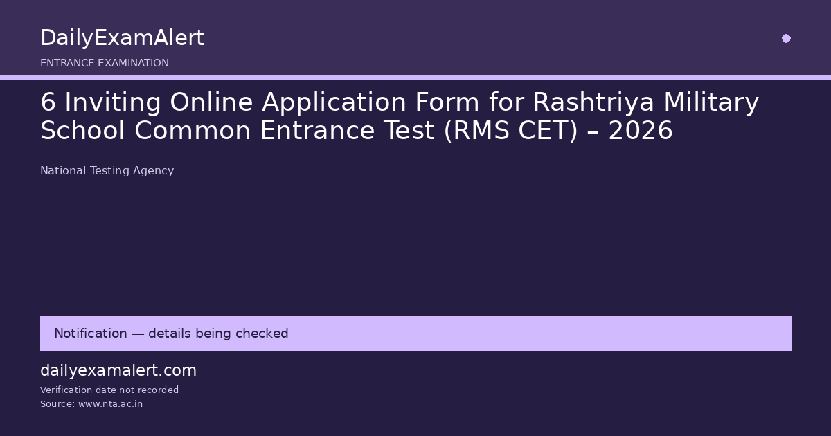 6 Inviting Online Application Form for Rashtriya Military School Common Entrance Test (RMS CET) – 2026 — entrance examination summary