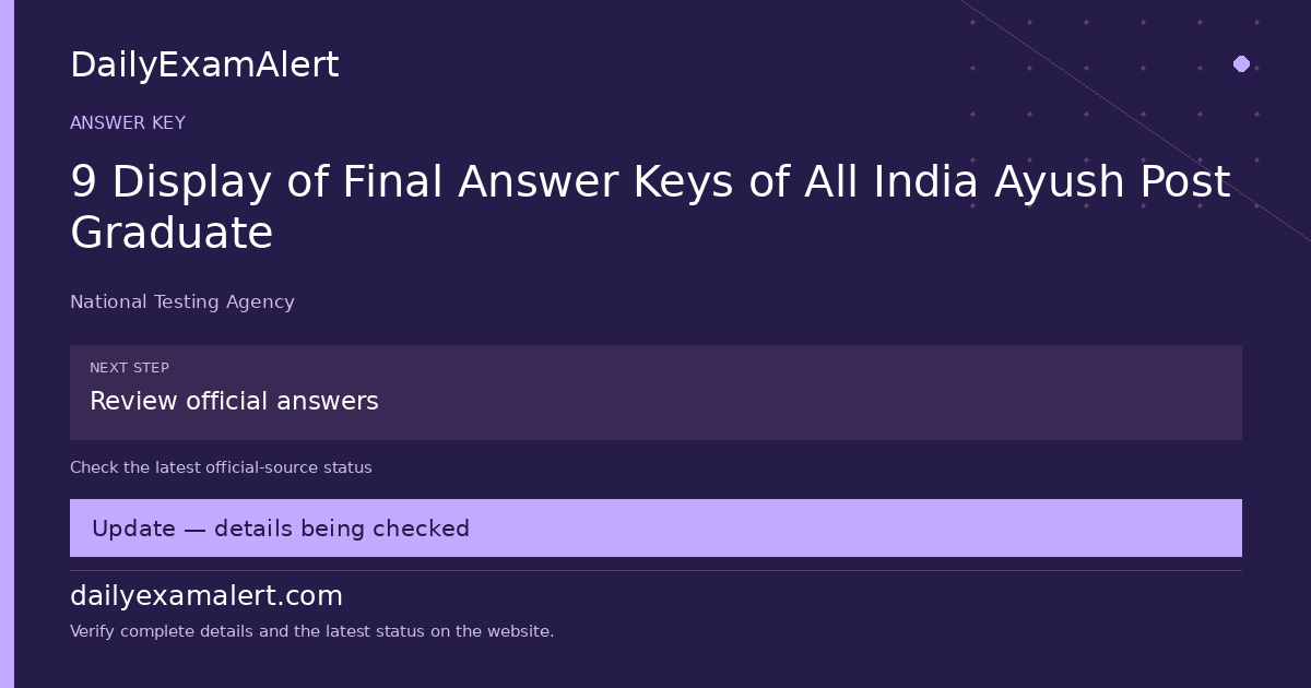 9 Display of Final Answer Keys of All India Ayush Post Graduate — answer key summary