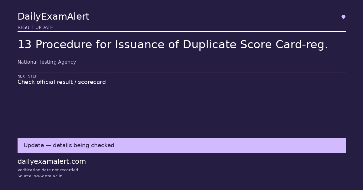 13 Procedure for Issuance of Duplicate Score Card-reg. — result update summary