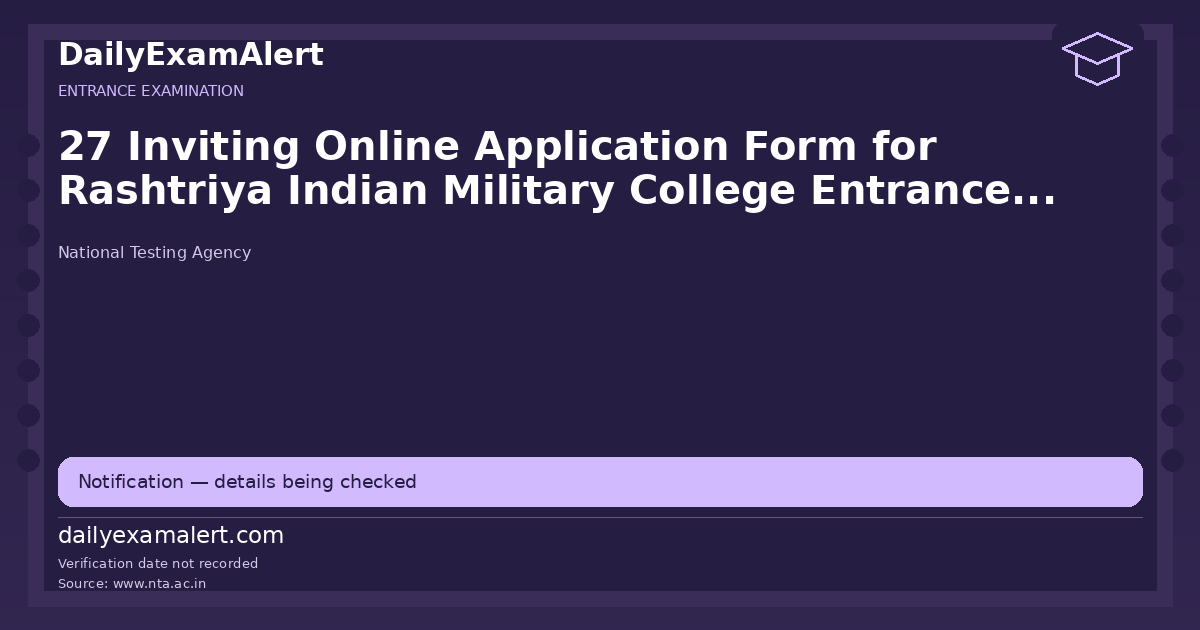 27 Inviting Online Application Form for Rashtriya Indian Military College Entrance Examination (RIMCEE) – 2026 — entrance examination summary