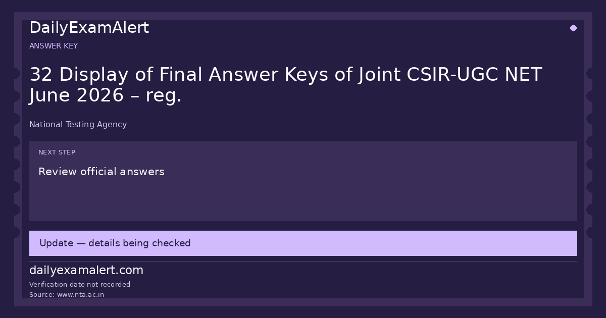 32 Display of Final Answer Keys of Joint CSIR-UGC NET June 2026 – reg. — answer key summary