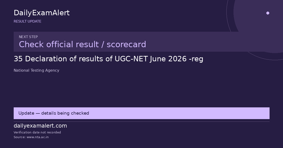 35 Declaration of results of UGC-NET June 2026 -reg — result update summary
