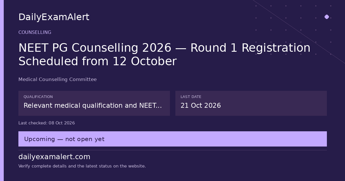 NEET PG Counselling 2026 — Round 1 Registration Scheduled from 12 October — counselling summary