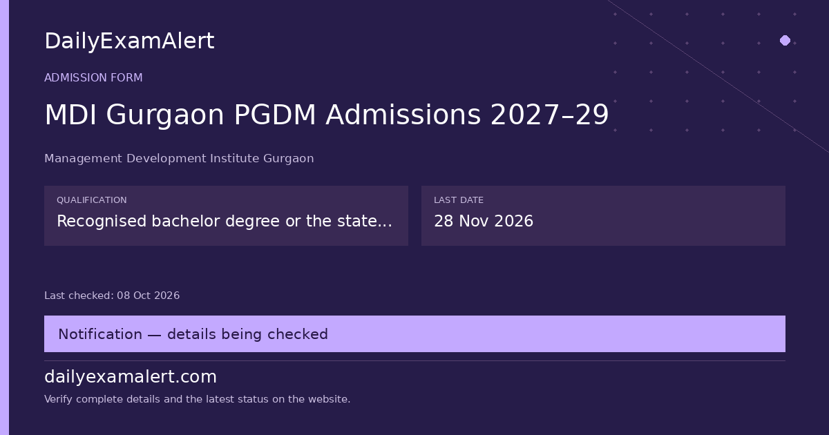 MDI Gurgaon PGDM Admissions 2027–29 — admission form summary