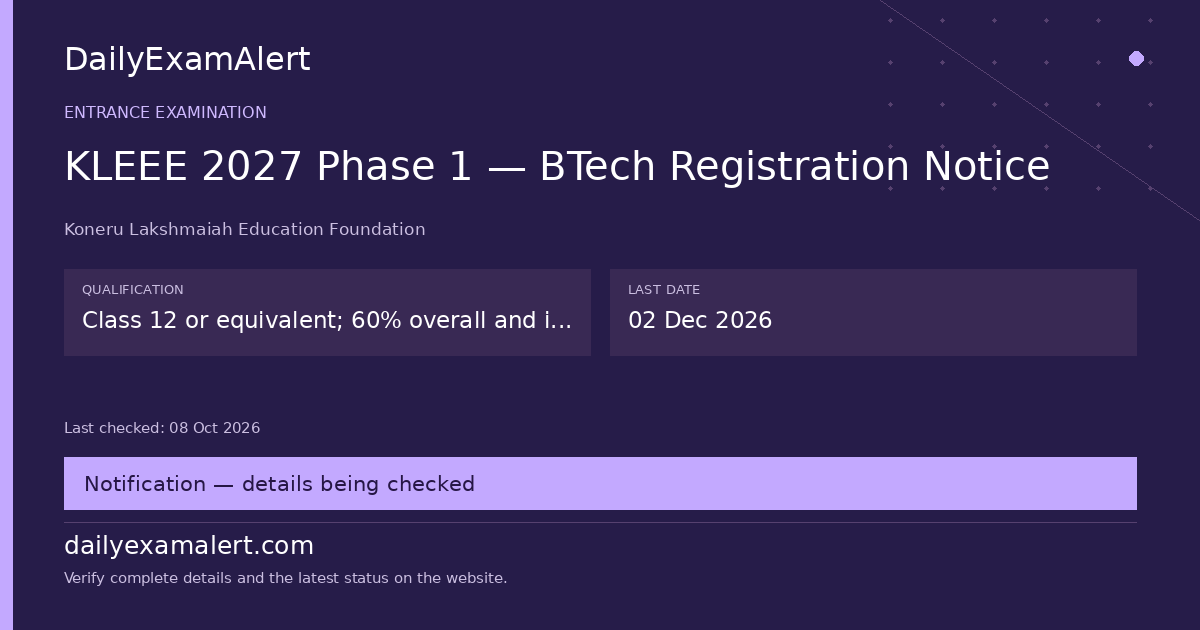 KLEEE 2027 Phase 1 — BTech Registration Notice — entrance examination summary