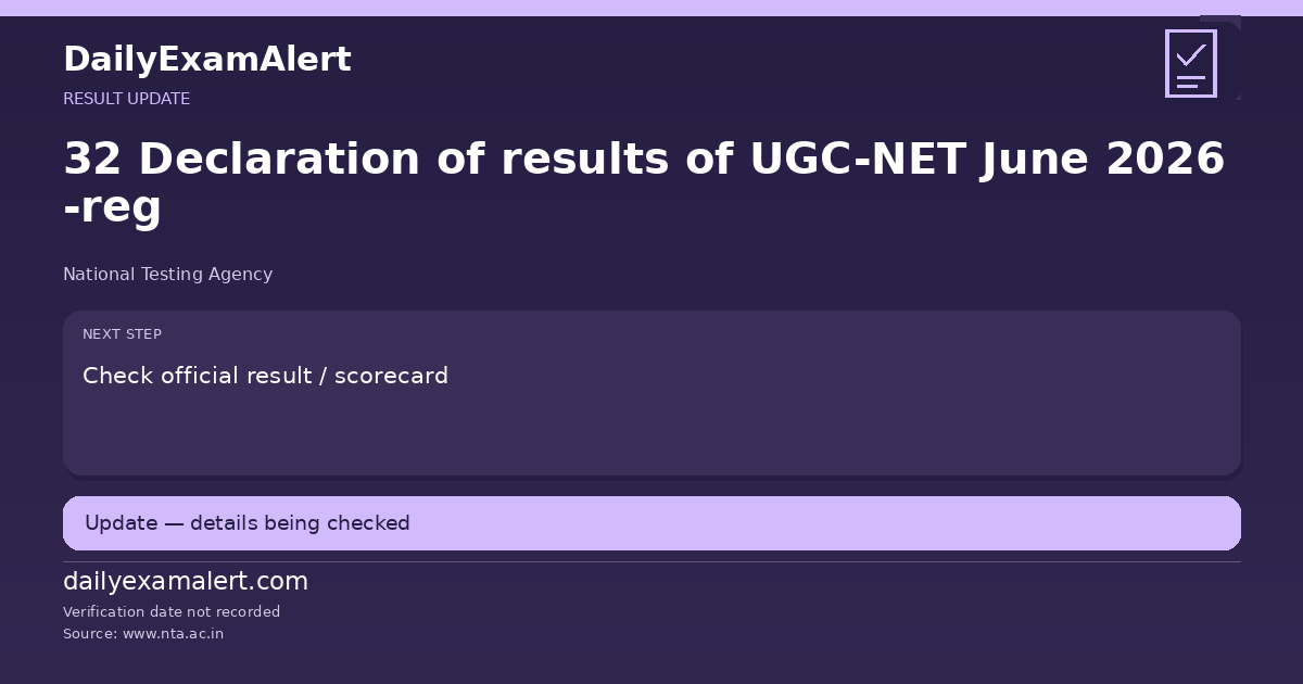 32 Declaration of results of UGC-NET June 2026 -reg — result update summary