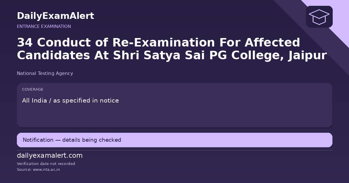 34 Conduct of Re-Examination For Affected Candidates At Shri Satya Sai PG College, Jaipur — entrance examination summary