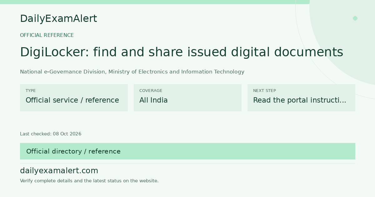 DigiLocker: find and share issued digital documents — official reference summary