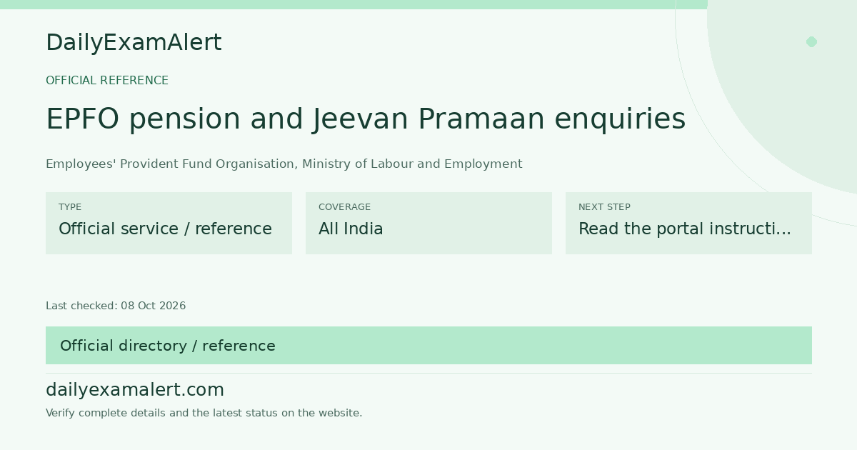 EPFO pension and Jeevan Pramaan enquiries — official reference summary