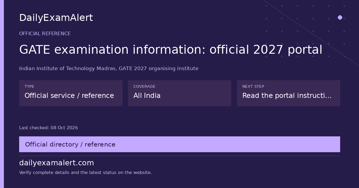 GATE examination information: official 2027 portal — official reference summary
