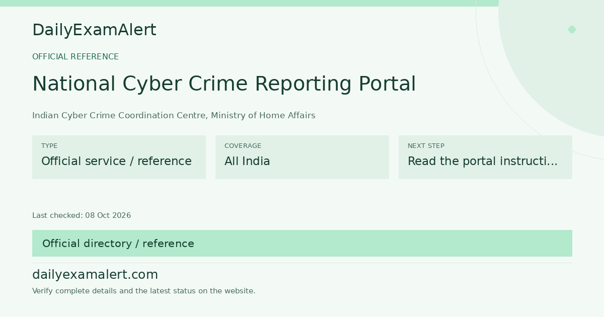 National Cyber Crime Reporting Portal — official reference summary