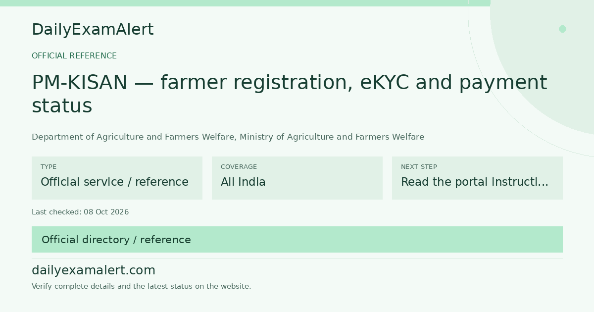PM-KISAN — farmer registration, eKYC and payment status — official reference summary