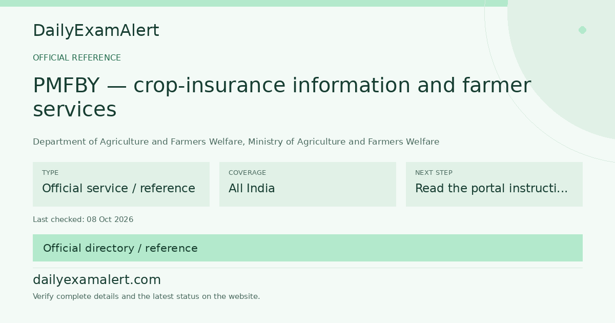PMFBY — crop-insurance information and farmer services — official reference summary