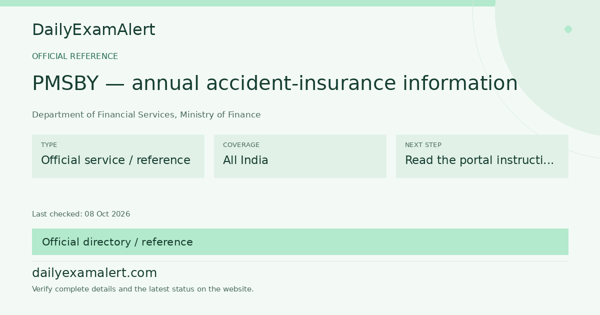 PMSBY — annual accident-insurance information — official reference summary