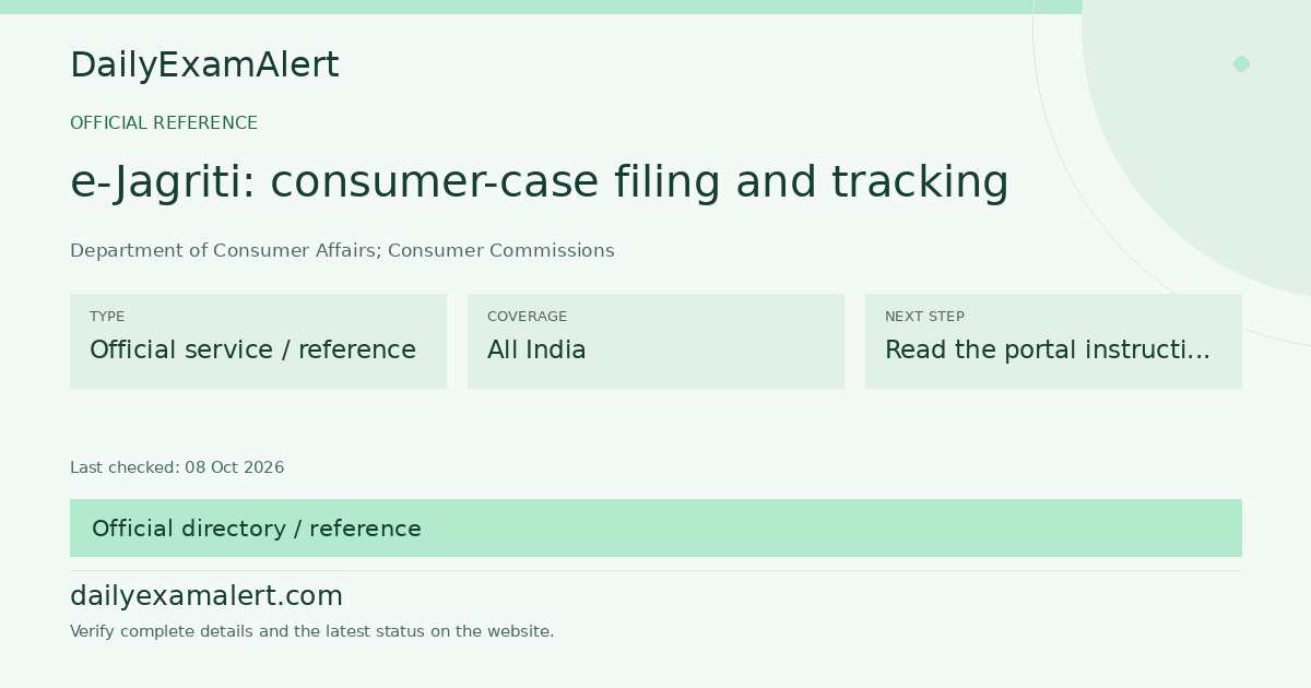 e-Jagriti: consumer-case filing and tracking — official reference summary