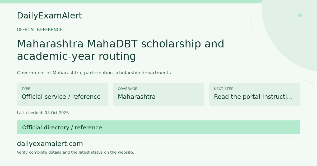 Maharashtra MahaDBT scholarship and academic-year routing — official reference summary