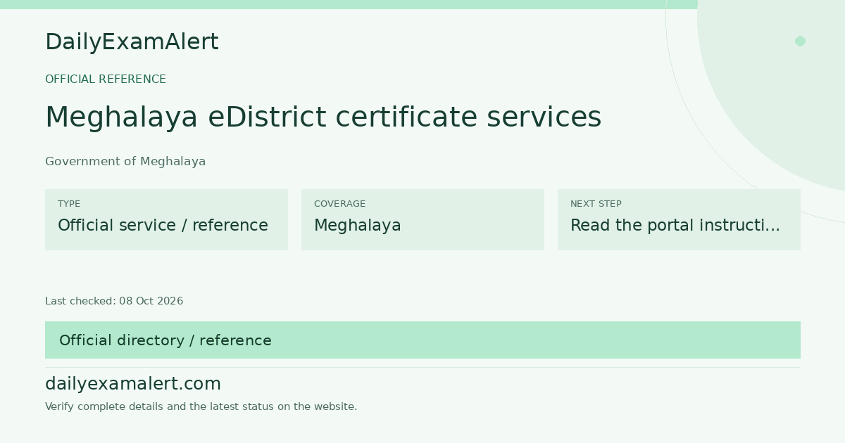 Meghalaya eDistrict certificate services — official reference summary